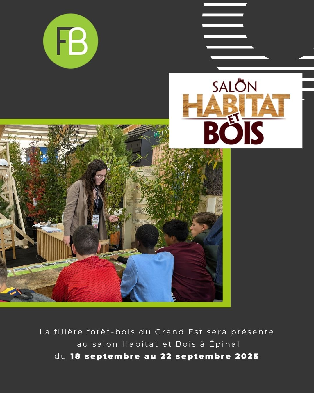 Fibois Grand Est - La filière Forêt-Bois au salon Habitat et Bois 2025